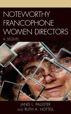 【预售】Noteworthy Francophone Women Directors: A Sequel