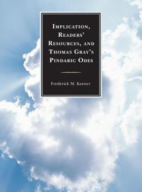 【预售】Implication, Readers' Resources, and Thomas Gray's