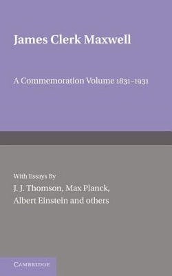 【预售】James Clerk Maxwell: A Commemoration Volume