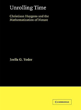 【预售】Unrolling Time: Christiaan Huygens and the
