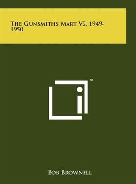 【预售】The Gunsmiths Mart V2, 1949-1950
