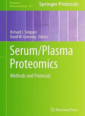 【预售】Serum/Plasma Proteomics: Methods and Protocols