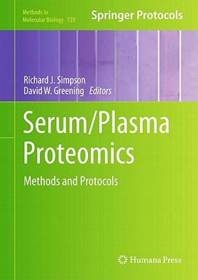 【预售】Serum/Plasma Proteomics: Methods and Protocols