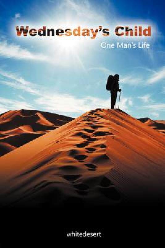 【预售】Wednesday's Child: One Man's Life