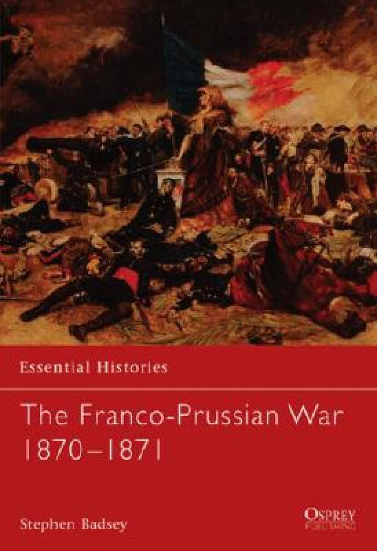 【预售】the franco-prussian war 1870-1871