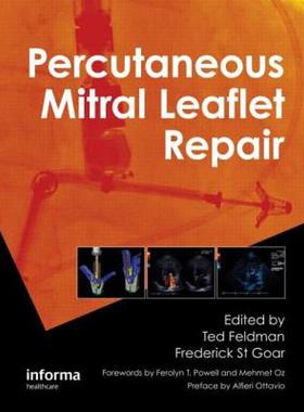 【预售】Percutaneous Mitral Leaflet Repair: Mitraclip