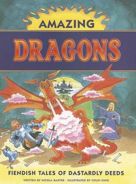 【预售】Amazing Dragons: Fiendish Tales of Dastardly Deeds