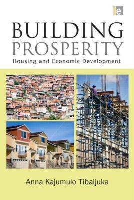 【预售】Building Prosperity: The Centrality of Housing in