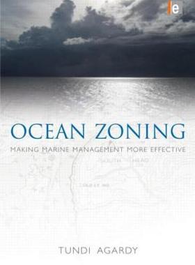 【预售】Ocean Zoning: Making Marine Management More