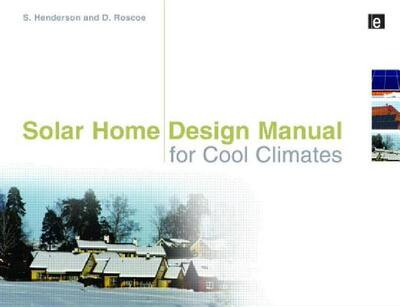 【预售】Solar Home Design Manual for Cool Climates
