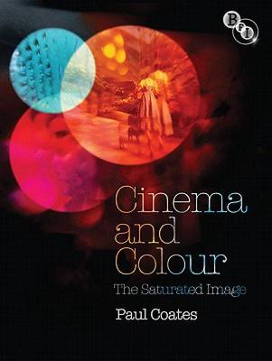 【预售】Cinema and Colour: The Saturated Image