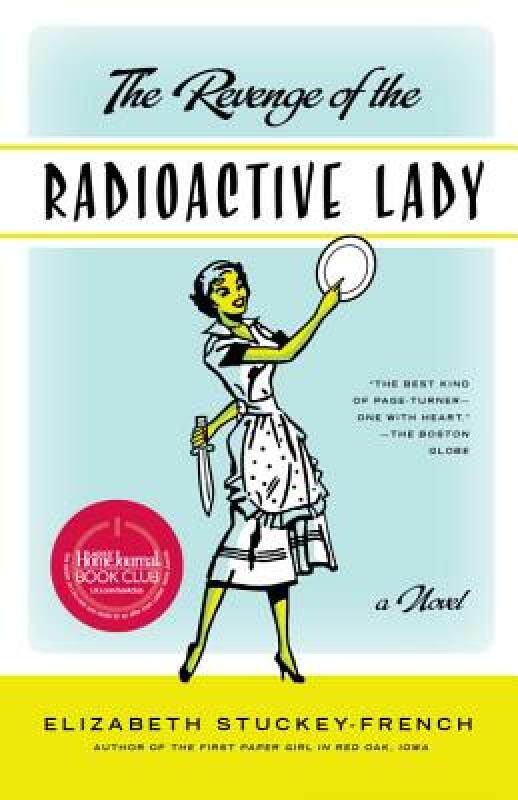 【预售】The Revenge of the Radioactive Lady