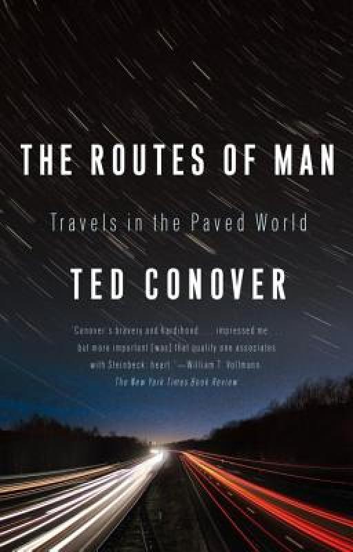 【预售】The Routes of Man: Travels in the Paved World