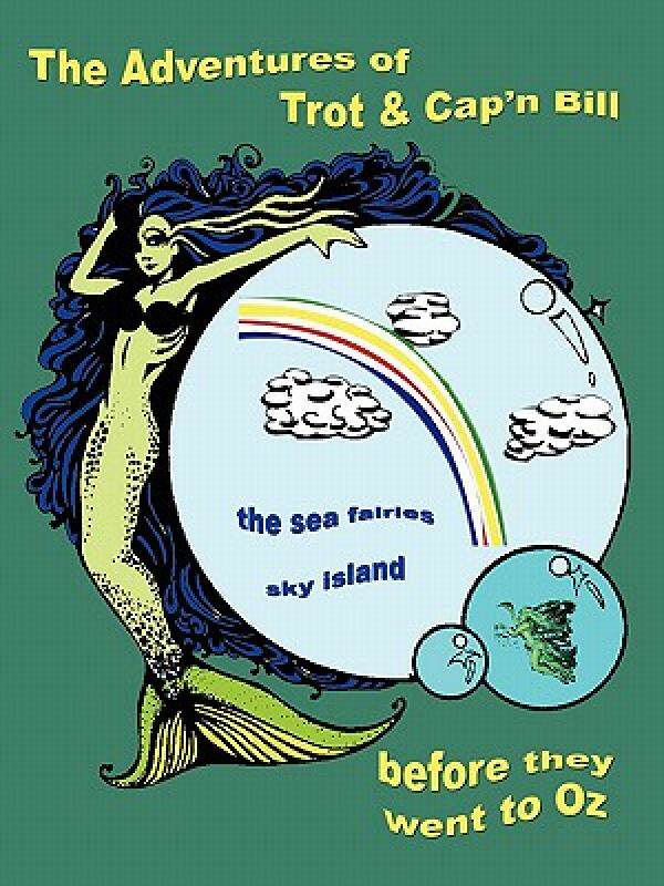 【预售】The Adventures of Trot & Cap'n Bill Before They Went