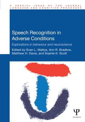 【预售】Speech Recognition in Adverse Conditions: