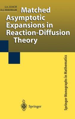 【预售】Matched Asymptotic Expansions in Reaction-Diffusion