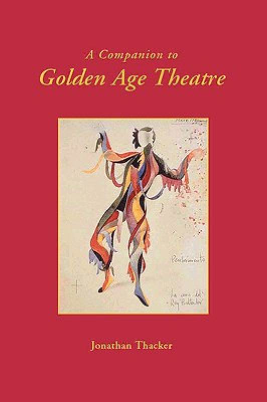 【预售】A Companion to Golden Age Theatre
