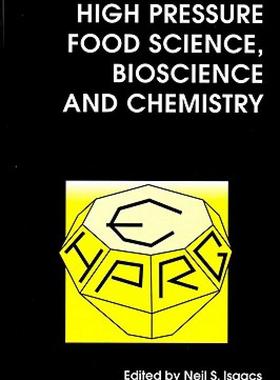 【预售】High Pressure Food Science, Bioscience and