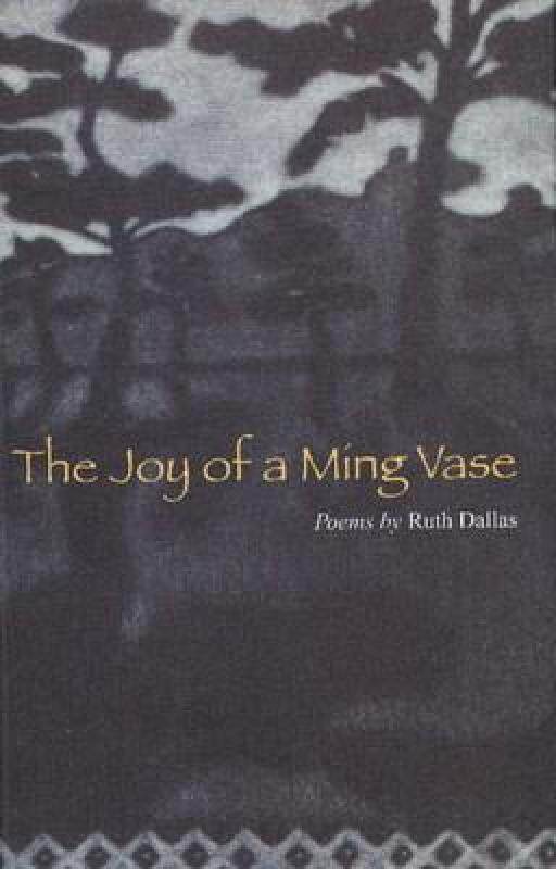【预售】the joy of a ming vase: poems by ruth dallas