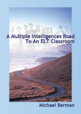 【预售】A Multiple Intelligences Road to an ELT Classroom
