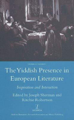 【预售】The Yiddish Presence in European Literature:
