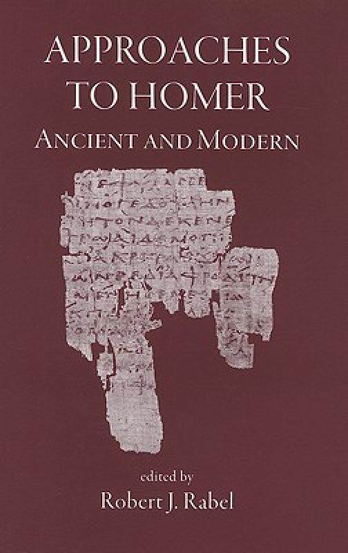 【预售】Approaches to Homer: Ancient & Modern