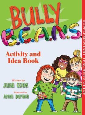 【预售】Bully B.E.A.N.S. Activity and Idea Book