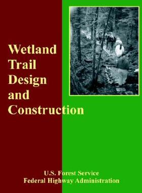 【预售】Wetland Trail Design and Construction