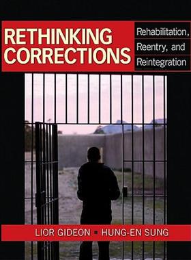 【预售】Rethinking Corrections: Rehabilitation, Reentry, and