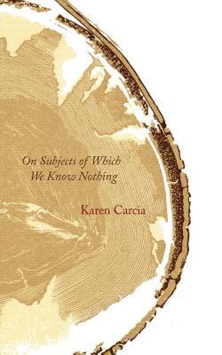 【预售】On Subjects of Which We Know Nothing
