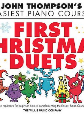 【预订】First Christmas Duets: John Thompson's Easiest Piano
