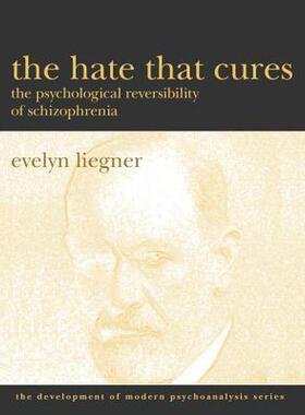 【预售】The Hate That Cures: The Psychological Reversibility