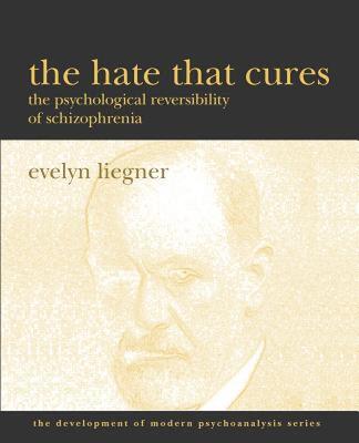 【预售】The Hate That Cures: The Psychological Reversibility