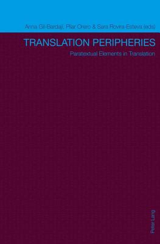【预售】Translation Peripheries: Paratextual Elements in