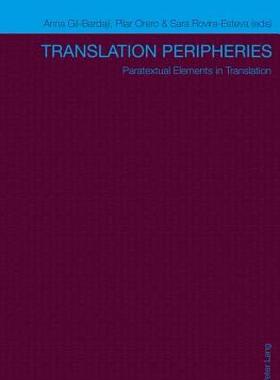 【预售】Translation Peripheries: Paratextual Elements in