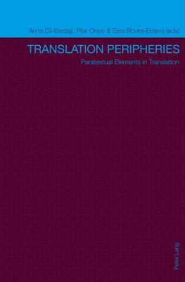 【预售】Translation Peripheries: Paratextual Elements in
