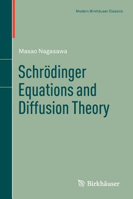 【预售】Schrodinger Equations and Diffusion Theory