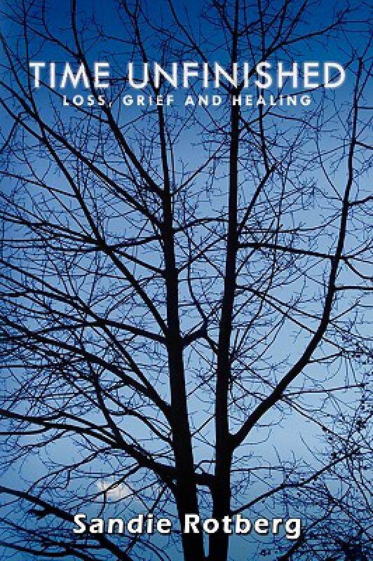 【预售】Time Unfinished: Loss, Grief and Healing