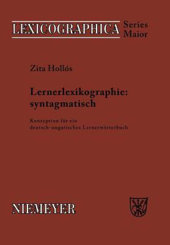 【预售】Lernerlexikographie: Syntagmatisch: Konzeption Fur