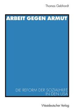 【预售】Arbeit Gegen Armut: Die Reform Der Sozialhilfe in