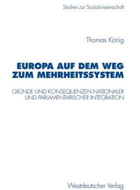 【预售】Europa Auf Dem Weg Zum Mehrheitssystem: Gr Nde Und