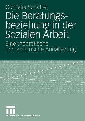 【预售】Die Beratungsbeziehung in Der Sozialen Arbeit: Eine