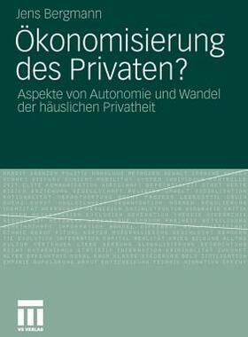 【预售】Okonomisierung Des Privaten?: Aspekte Von Autonomie