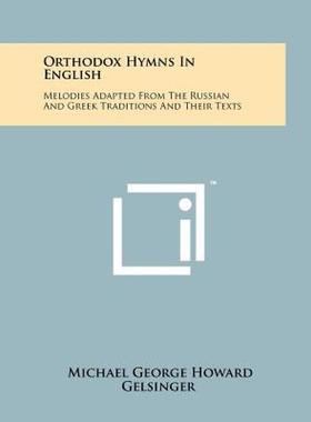 【预售】Orthodox Hymns in English: Melodies Adapted from the