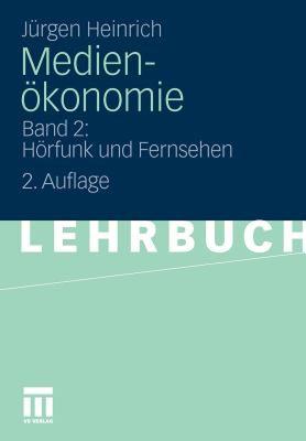 【预售】Medienokonomie: Band 2: Horfunk Und Fernsehen
