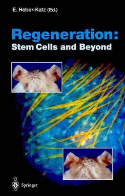 【预售】Regeneration: Stem Cells and Beyond