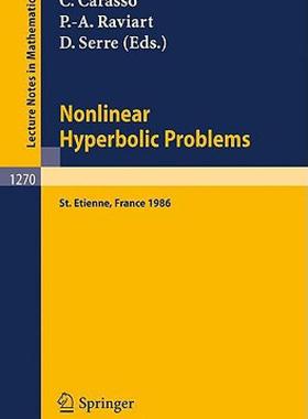 【预售】Nonlinear Hyperbolic Problems: Proceedings of an