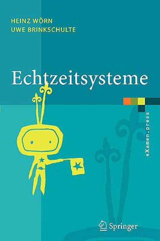 【预售】Echtzeitsysteme: Grundlagen, Funktionsweisen