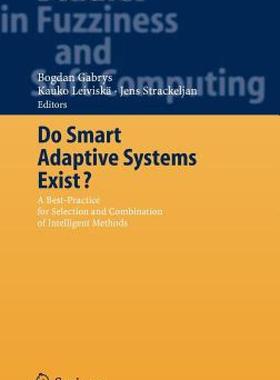 【预售】Do Smart Adaptive Systems Exist?: Best Practice for
