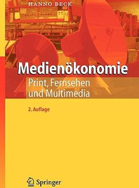 【预售】Medien Konomie: Print, Fernsehen Und Multimedia